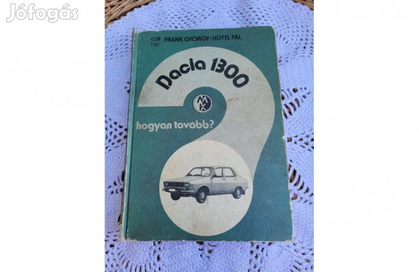 Frank György-Hüttl Pál Dacia 1300