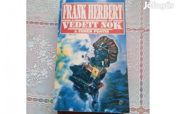 Frank Herbert - Védett nők A fehér pestis