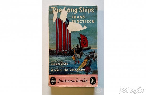 Frans Bengtsson: The Long Ships - - - (Csak személyesen!)