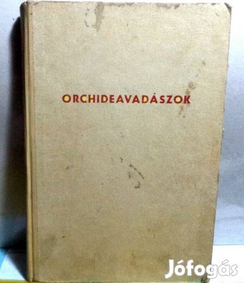 Frantisek Flos: Orchideavadászok
