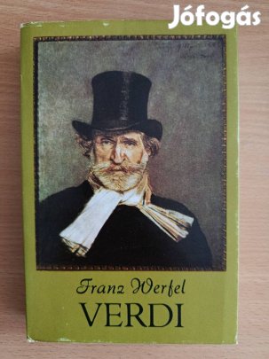 Franz Werfrel : Verdi ( az opera regénye )
