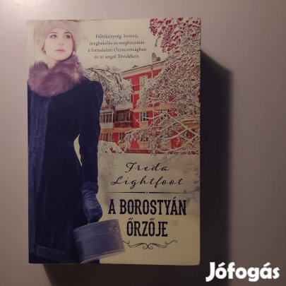 Freda Lightfoot A borostyán őrzője