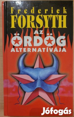 Frederick Forsyth Az ördög alternatívája