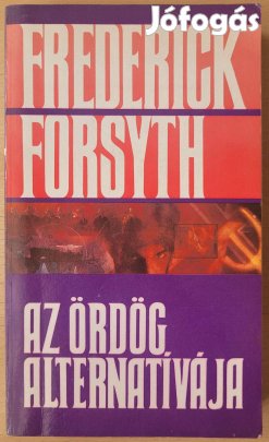 Frederick Forsyth Az ördög alternatívája