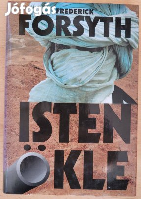Frederick Forsyth - Isten Ökle