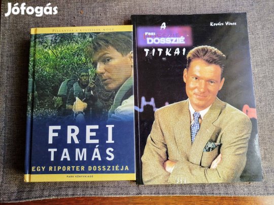 Frei Tamás - Egy riporter dossziéja
