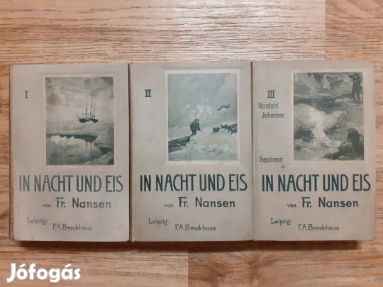 Fridtjof Nansen: In Nacht und Eis I-III. (Éjben és jégben) 1898