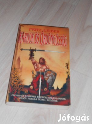Fritz Lieber: Kardok és ördöngősség (0309)