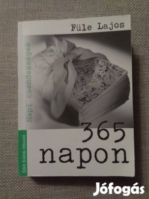 Füle Lajos: 365 napon