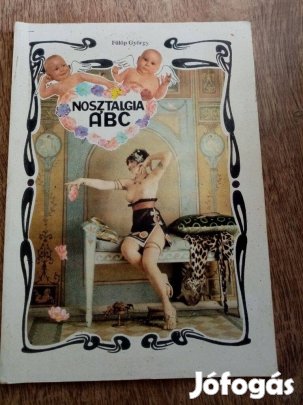 Fülöp György : Nosztalgia ABC