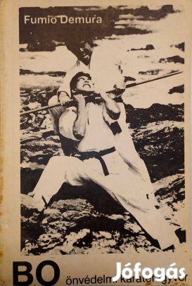 Fumio Demura: Bo Önvédelmi Karate Fegyver