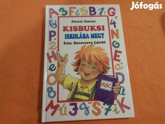 Füzesi Zsuzsa Kisbuksi Iskolába MEGY Gyermekkönyv