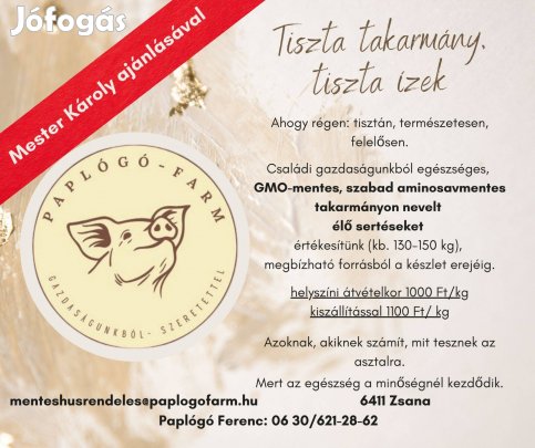 GMO-mentes, szabad aminosavmentes takarmányon nevelt élő sertéseket e