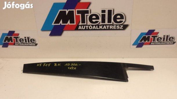 GYÁRI BONTOTT] BMW F15 BAL HÁTSÓ OSZLOP TAKARÓ