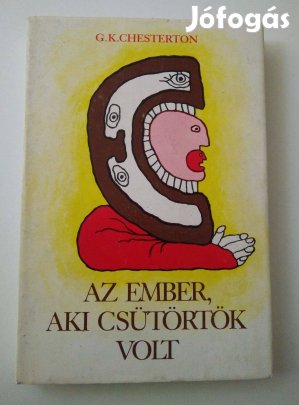 G. K. Chesterton - Az ember, aki csütörtök volt