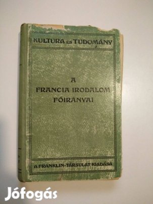 G. L. Strachey - A francia irodalom főirányai / Franklin 1914