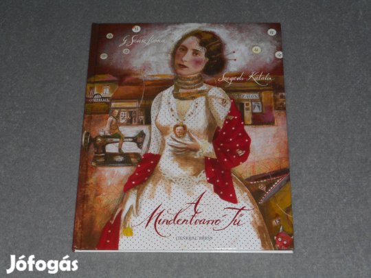 G. Szász Ilona - A Mindentvarró Tű (Szegedi Katalin rajzaival)