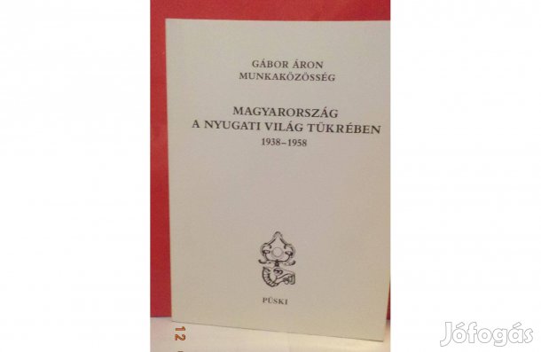 Gábor Áron munkaközösség: Magyarország a nyugati világ tükrében