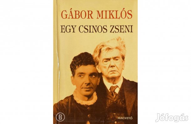 Gábor Miklós: Egy csinos zseni - - - (Csak személyesen!)