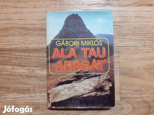 Gábori Miklós: Ala Tau - Ararát