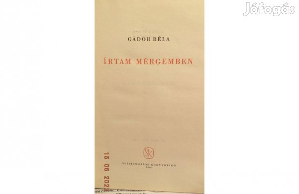 Gádor Béla: Írtam mérgemben