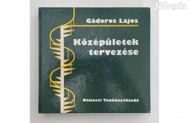 Gádoros Lajos: Középületek tervezése - - - (Csak személyesen!)