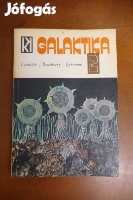 Galaktika 2. Tudományos-fantasztikus antológia