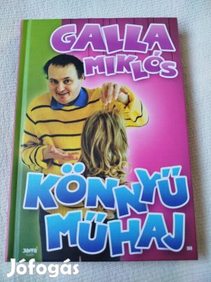 Galla Miklós - Könnyű műhaj 