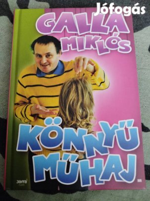 Galla Miklós - Könnyű műhaj 