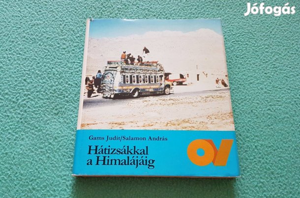 Gams Judit és Salamon András: Hátizsákkal a Himalájáig könyv