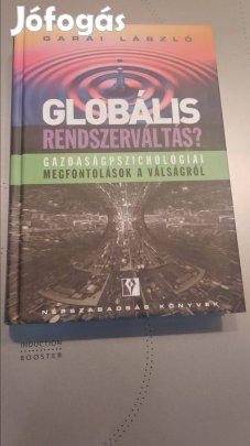 Garai László Globális rendszerváltás?