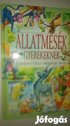Gárdonyi Állatmesék gyerekeknek (Gárdonyi Géza válogatott meséi)