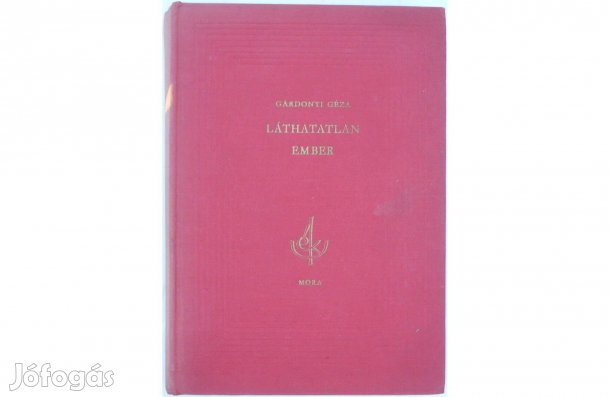 Gárdonyi Géza: Láthatatlan ember