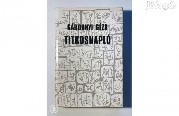 Gárdonyi Géza: Titkosnapló - - - (Csak személyesen!)