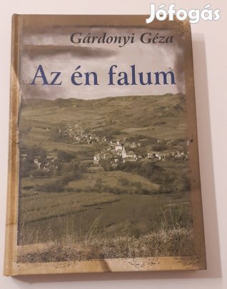 Gárdonyi Géza - Az én falum című könyv eladó!