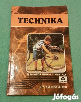 Gáspár János: Technika tankönyv általános iskola 7. osztály könyv
