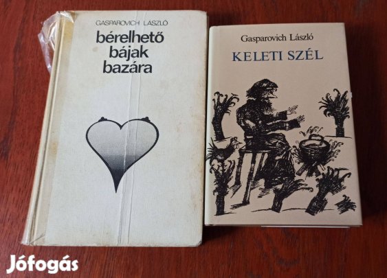 Gasparovich László - Bérelhető bájak bazára / Keleti szél