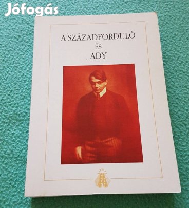 Gaszner Tibor: A századforduló és Ady könyv
