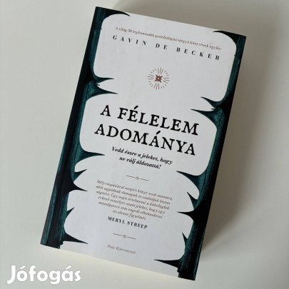 Gavin de Becker: A félelem adománya