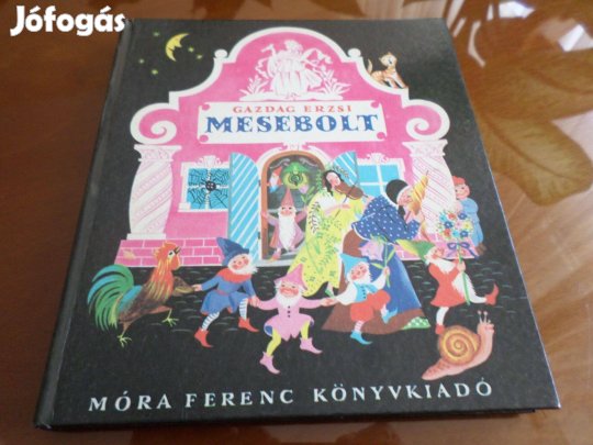 Gazdag Erzsi Mesebolt K. Lukáts Kató Rajzaival, Gyermekkönyv
