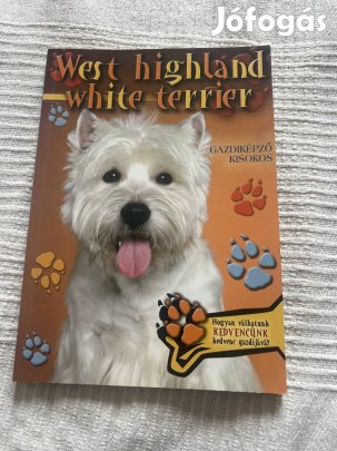 Gazdiképző kisokos-West Higland white terrier 