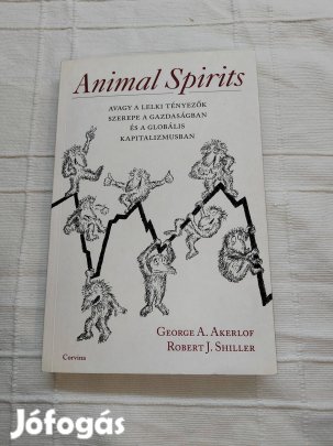 George A. Akerlof Robert J. Shiller: Animal Spirits