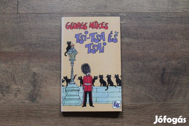 George Mikes - Tsi-Tsa és Tsai
