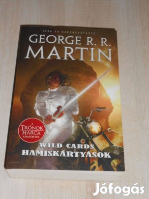 George R.R. Martin: Hamiskártyások - Wild Cards18. (7868)