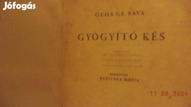 George Sava: Gyógyító kés