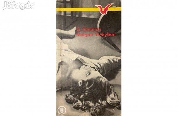 Georges Simenon: Maigret Vichyben - - - (Csak személyesen!)