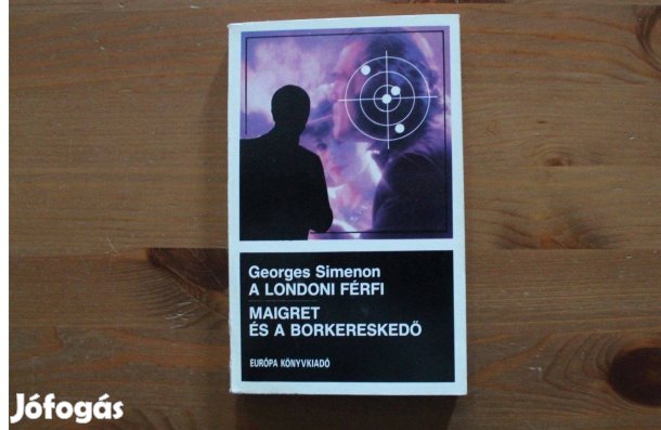 Georges Simenon - A londoni férfi, Maigret és a borkereskedő