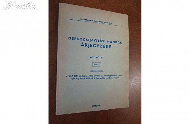 Gépkocsijavítási munkák árjegyzéke 19.kötet
