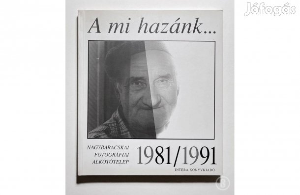 Gera Mihály: A mi hazánk - - - (Csak személyesen!)