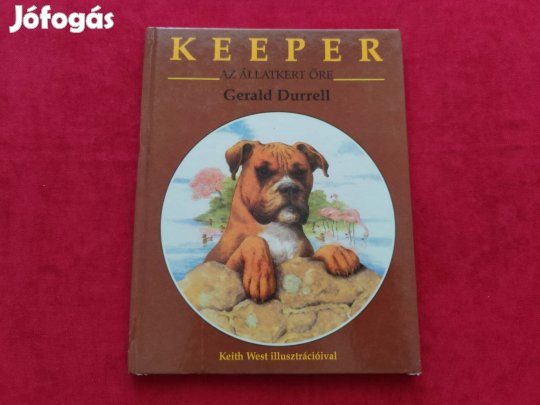 Gerald Durrell: Keeper-az állatkert őre